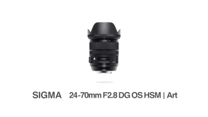 SIGMA 24-70mm F2.8 DG OS HSM : コスパ最強のフルサイズ用標準ズームレンズ
