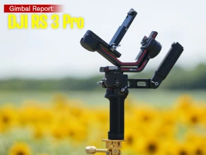 Vol.03 DJI RS 3 Proと先代DJI RS 2の仕様を比較[Gimbal Report：DJI RS 3 Pro] - PRONEWS : デジタル映像制作Webマガジン